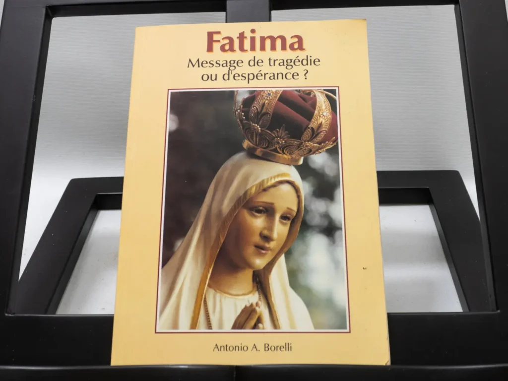 Livre Fatima Message de tragédie ou d'espérance 4eme Ed 1996